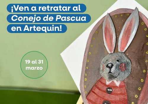 Afiche del evento "Ven a retratar al Conejo de Pascua en Artequín"