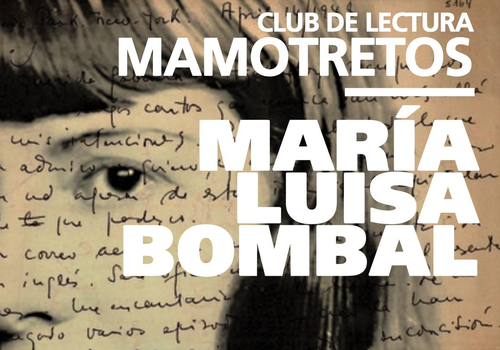 Afiche del evento "Club de Lectura Mamotreto: María Luisa Bombal"