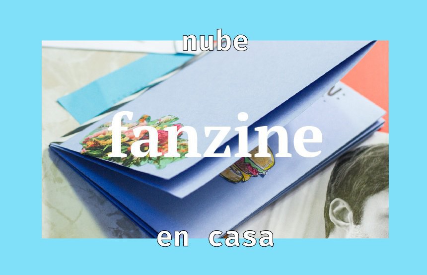 Afiche de "#AprendoEnCasa: Cómo hacer un fanzine"