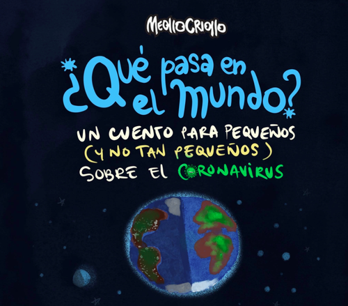 Afiche de "¿Qué pasa en el mundo? Un cuento sobre el Coronavirus"