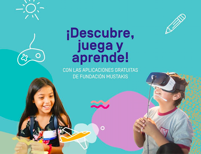 Afiche de "3 aplicaciones gratuitas de Fundación Mustakis para jugar y aprender en casa"
