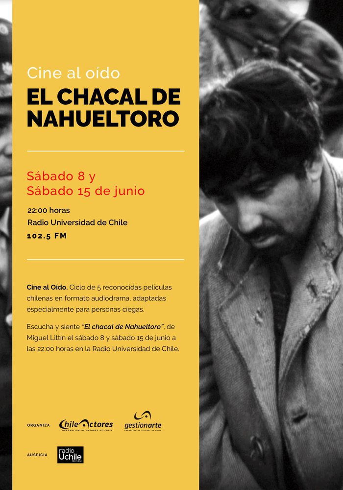 Afiche del evento "Transmisión radial de "El chacal de Nahueltoro" en formato radioteatro en Radio Universidad de Chile"