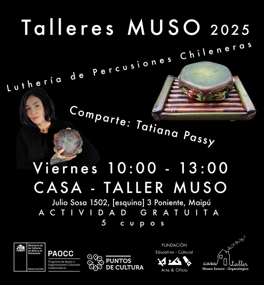 Afiche del evento "Taller Luthería de Percusiones Chileneras"