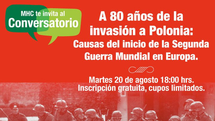 Afiche del evento "A 80 años de la invasión a Polonia. Causas del inicio de la Segunda Guerra Mundial en Europa"