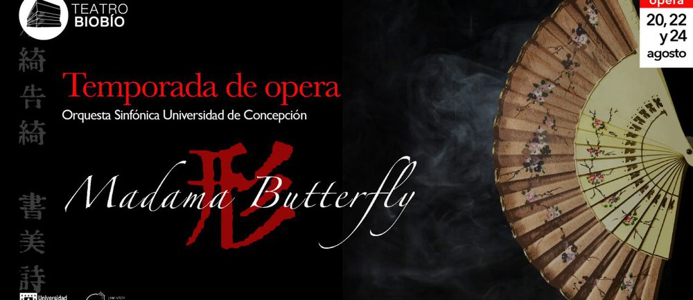 Afiche del evento "Temporada Opera: Madama Butterfly"