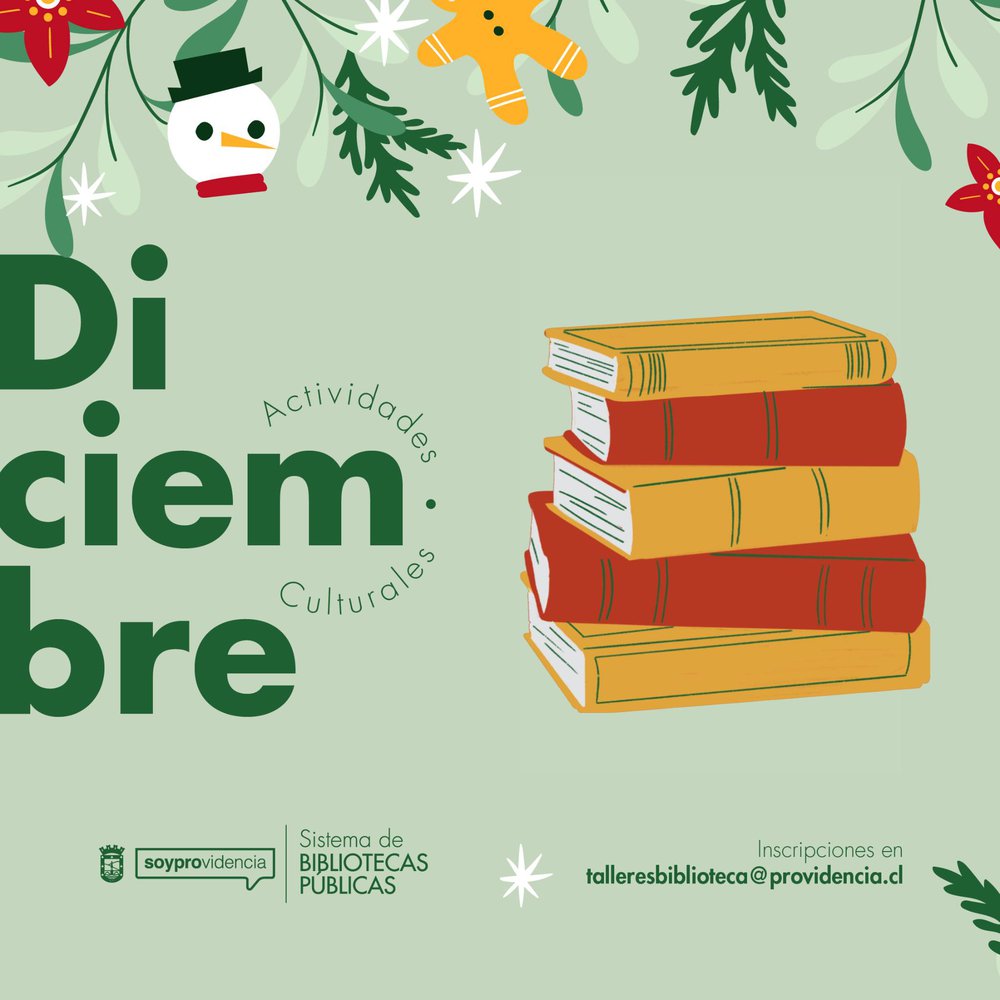 Afiche del evento "Diciembre en Bibliotecas de Providencia"