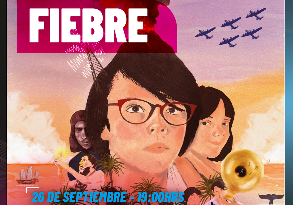 Afiche del evento "Ciclo Miradas Regionales Película "Fiebre" - Casa Municipal de la Cultura de Iquique"