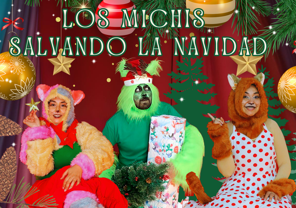 Afiche del evento ""Los Michis Salvando La Navidad""