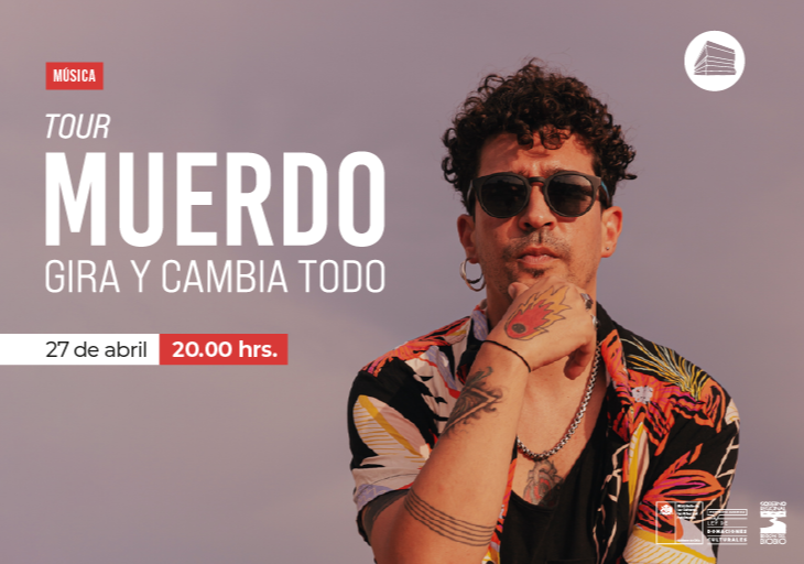 Afiche del evento "Muerdo, Tour “Gira y cambia todo”"