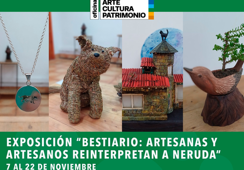 Afiche del evento "Exposición "Bestiario: Artesanas y Artesanos Reinterpretan a Neruda""