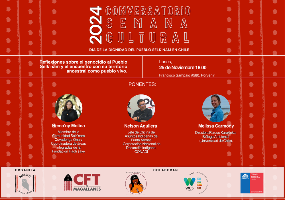 Afiche del evento "Conversatorio "Reflexiones sobre el genocidio al Pueblo Selk’nam y el encuentro con su territorio ancestral como pueblo vivo""