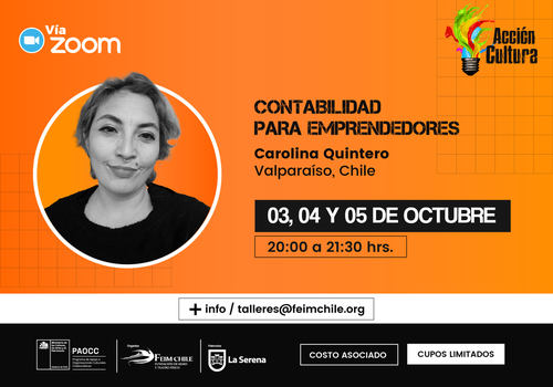 Afiche del evento "Acción Cultura por FEIM Chile : Taller Contabilidad para emprendedores."