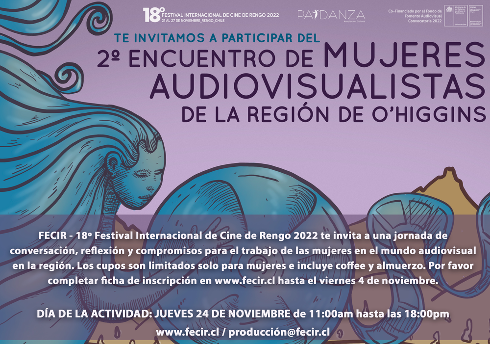 Afiche del evento "2º Encuentro de Mujeres Audiovisualistas de la Region de O'híggins"