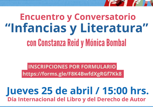 Afiche del evento "Encuentro y Conversatorio sobre “Infancias y Literatura”"