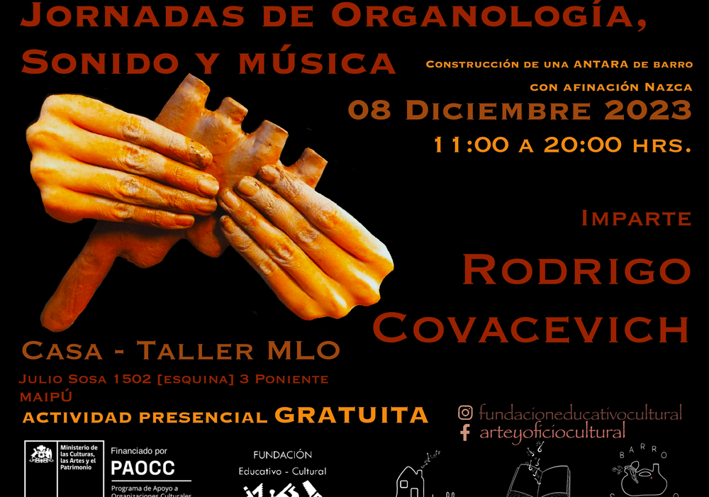 Afiche del evento "Rodrigo Covacevich dicta Taller de construcción de ANTARA NAZCA en Casa Taller MLO"