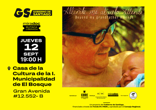 Afiche del evento "Documental "Allende mi abuelo Allende" en Casa de la Cultura de El Bosque"