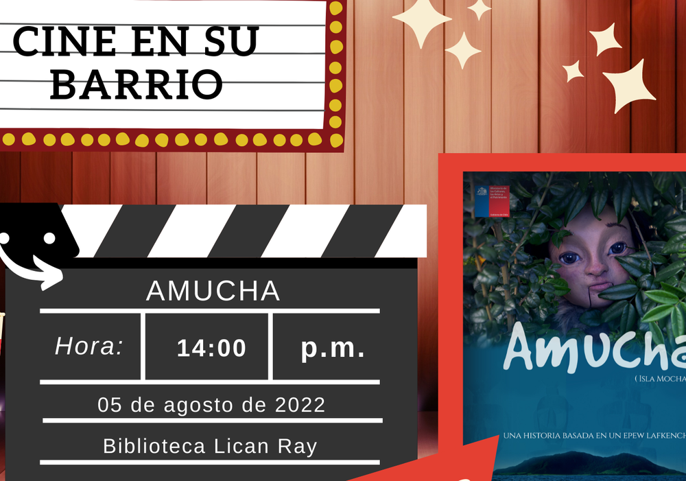 Afiche del evento "CINE en su barrio - Lican Ray"