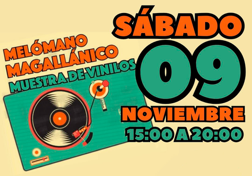 Afiche del evento "Muestra de vinilos Melómano Magallánico"