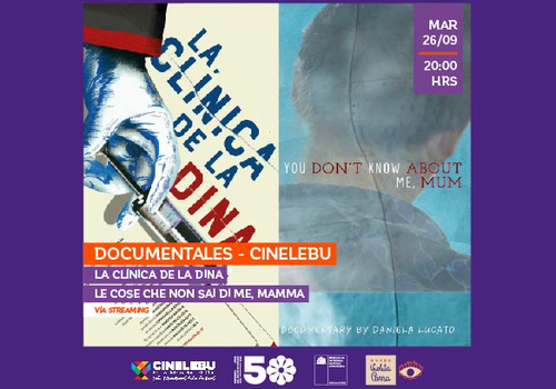 Afiche del evento "Exhibición Documentales "La Clínica de la DINA"  y "Le cose che non sai di me, mamma""