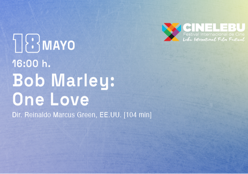 Afiche del evento "Bob Marley: One Love – Cine Lebu"