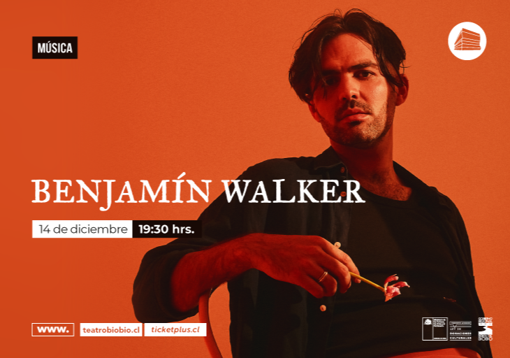 Afiche del evento "Benjamín Walker"