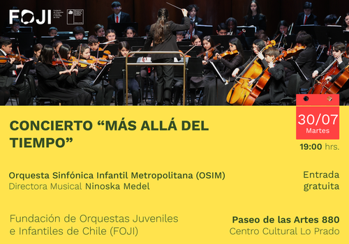 Afiche del evento "Orquesta Sinfónica Infantil Metropolitana en Lo Prado"