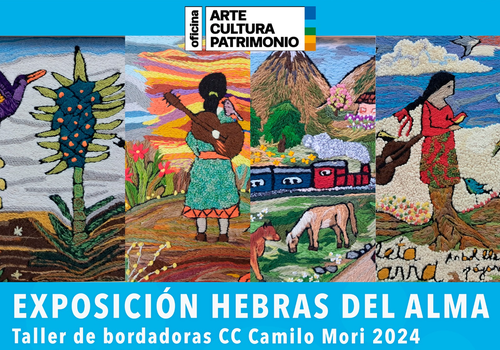 Afiche del evento "Exposición Hebras del Alma: Taller de Bordadoras 2024 Centro Cultural Camilo Mori de El Quisco"