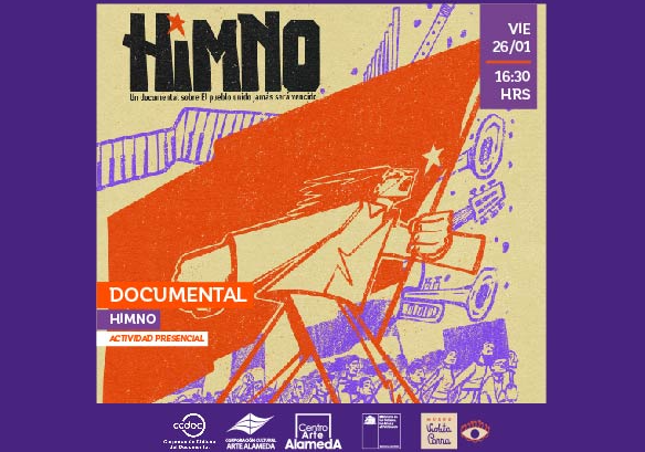 Afiche del evento "#CicloDeVerano: Estreno del documental "Himno""