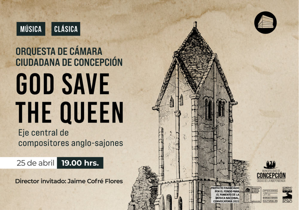 Afiche del evento "Orquesta de Cámara Ciudadana de Concepción, Concierto N° 2: “God Save the Queen”"