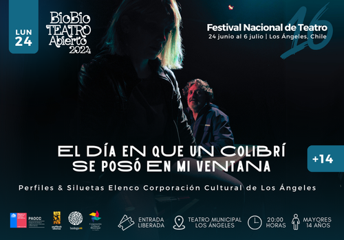 Afiche del evento "Festival Biobío Teatro Abierto: El día en que un colibrí se posó en mi ventana"