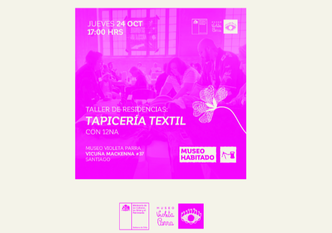 Afiche del evento "Taller de Residencias: Tapicería textil"