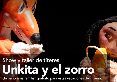 Afiche del evento "Show y taller de títeres: "Unkita y el Zorro""