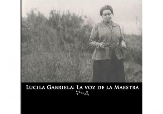 Afiche del evento "Exposición temporal "Lucila Gabriela, la voz de la maestra""