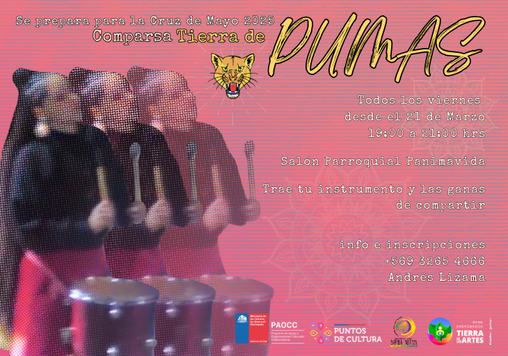 Afiche del evento "Comparsa Tierra de Pumas se prepara para la Cruz de Mayo, Panimávida"