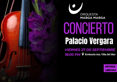 Afiche del evento "Orquesta Marga Marga en el Palacio Vergara"