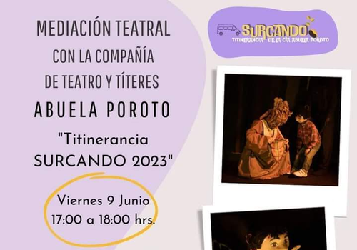 Afiche del evento "Mediación teatral de la Compañía de Teatro de Títeres Abuela Poroto"