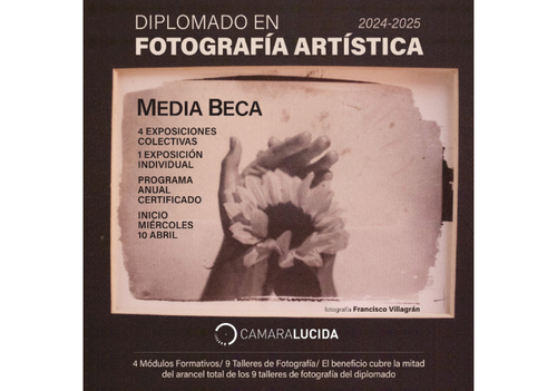Afiche del evento "Media Beca Diplomado en Fotografía Artística"
