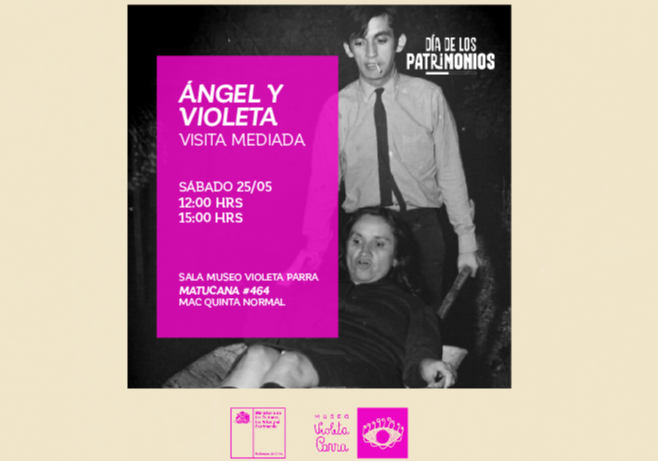 Afiche del evento "Día de los Patrimonios: Visita mediada "Ángel y Violeta: en la herencia de ternura y rebelión""