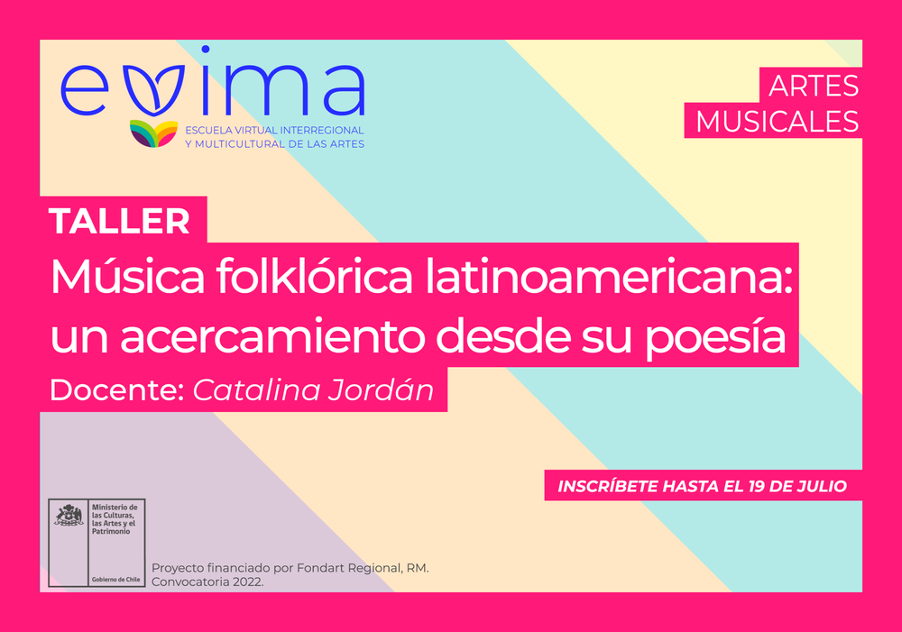 Afiche del evento "Taller virtual de música “Música folklórica latinoamericana: Un acercamiento desde su poesía”"