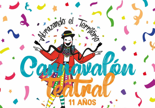 Afiche del evento "XI Encuentro Comunitario Internacional de Artes Escénicas Carnavalón Teatral"