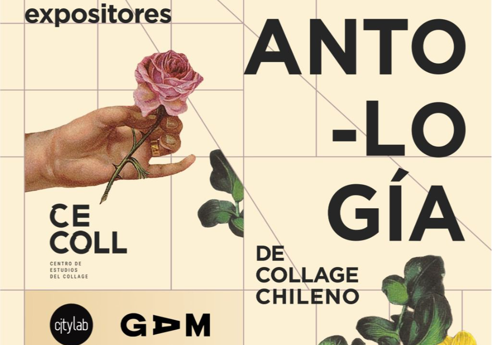 Afiche del evento "Exposición Antología Collage Chileno"