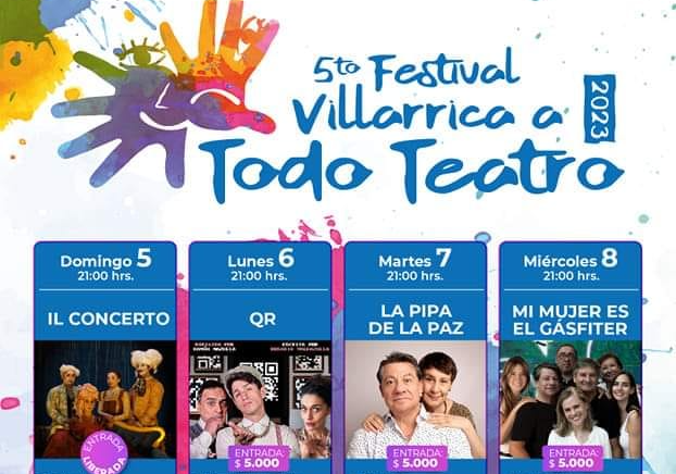 Afiche del evento "5to. Festival Villarrica a Todo Teatro 2023"
