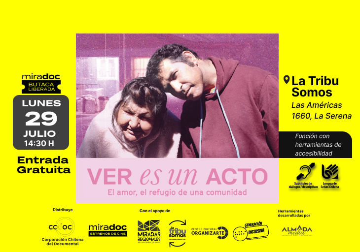 Afiche del evento "Documental "Ver es un acto" en La Serena"