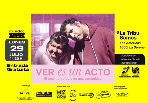 Afiche del evento "Documental "Ver es un acto" en La Serena"