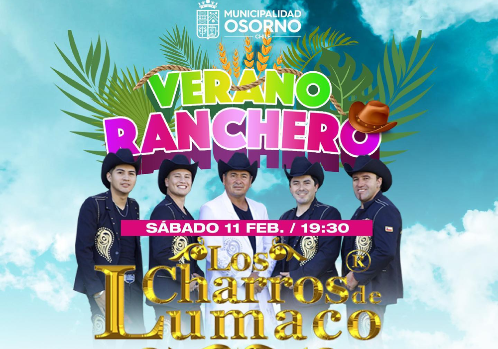 Afiche del evento "Verano Ranchero en Osorno"