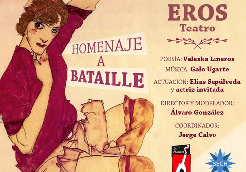 Afiche del evento "EROSTEATRO. Homenaje a Bataille"