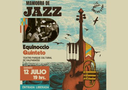 Afiche del evento "Festival Maniobra de Jazz presenta a Equinoccio Quinteto"