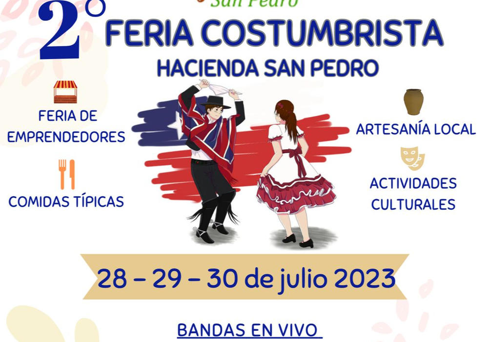 Afiche del evento "Segunda Feria Costumbrista de Hacienda San Pedro (Copiapó)"