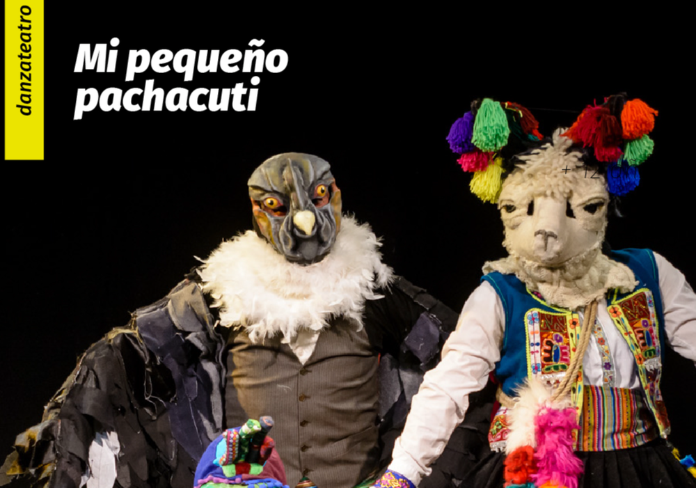 Afiche del evento "Mi pequeño Pachakuti"