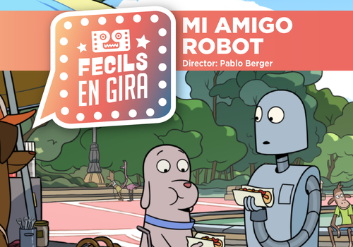 Afiche del evento "FECILS en gira: Exhibición de "Mi Amigo Robot" en Canela"